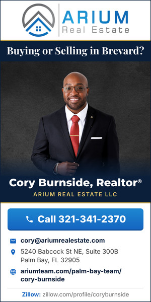 Cory Burnside, Realtor®, Arium Real Estate LLC, Palm Bay. Call 321-341-2370.